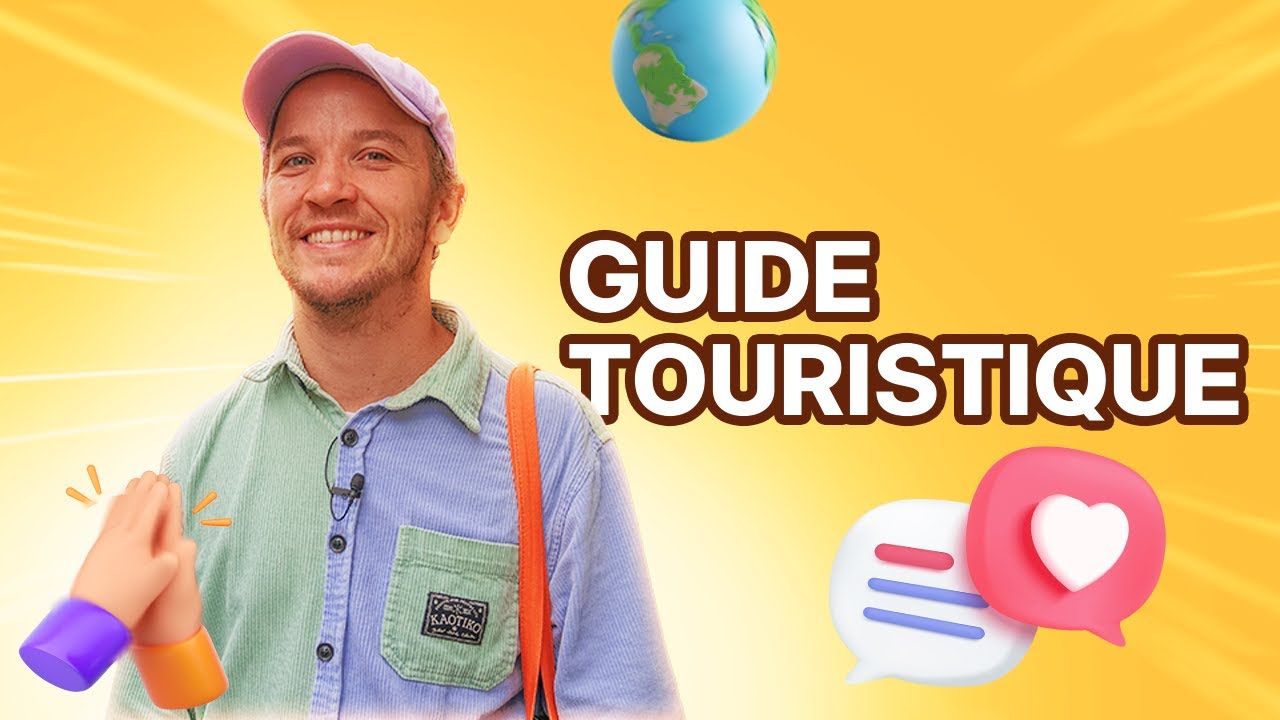 GUIDE TOURISTIQUE : un m&eacute;tier entre culture et partage (quotidien, salaire...)