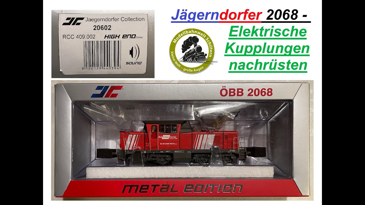 LS: Jägerndorfer 2068 (RCC 409.002, Art.Nr. 20602) mit elektrischen Kupplungen nachrüsten, möglich?