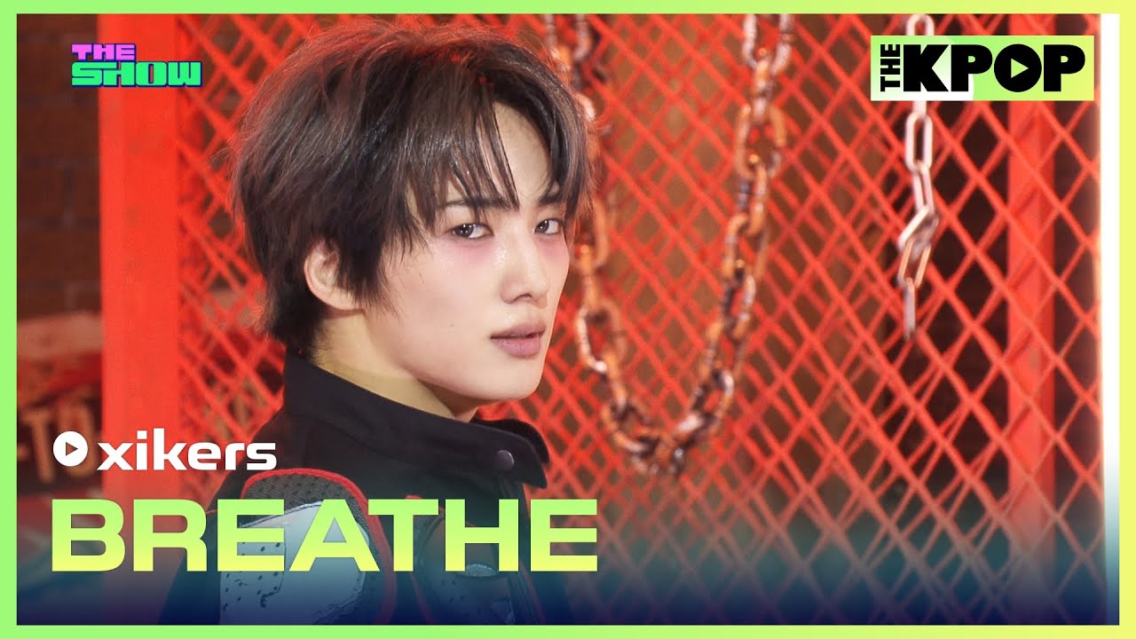 xikers, BREATHE (싸이커스, BREATHE) [THE SHOW 250408]