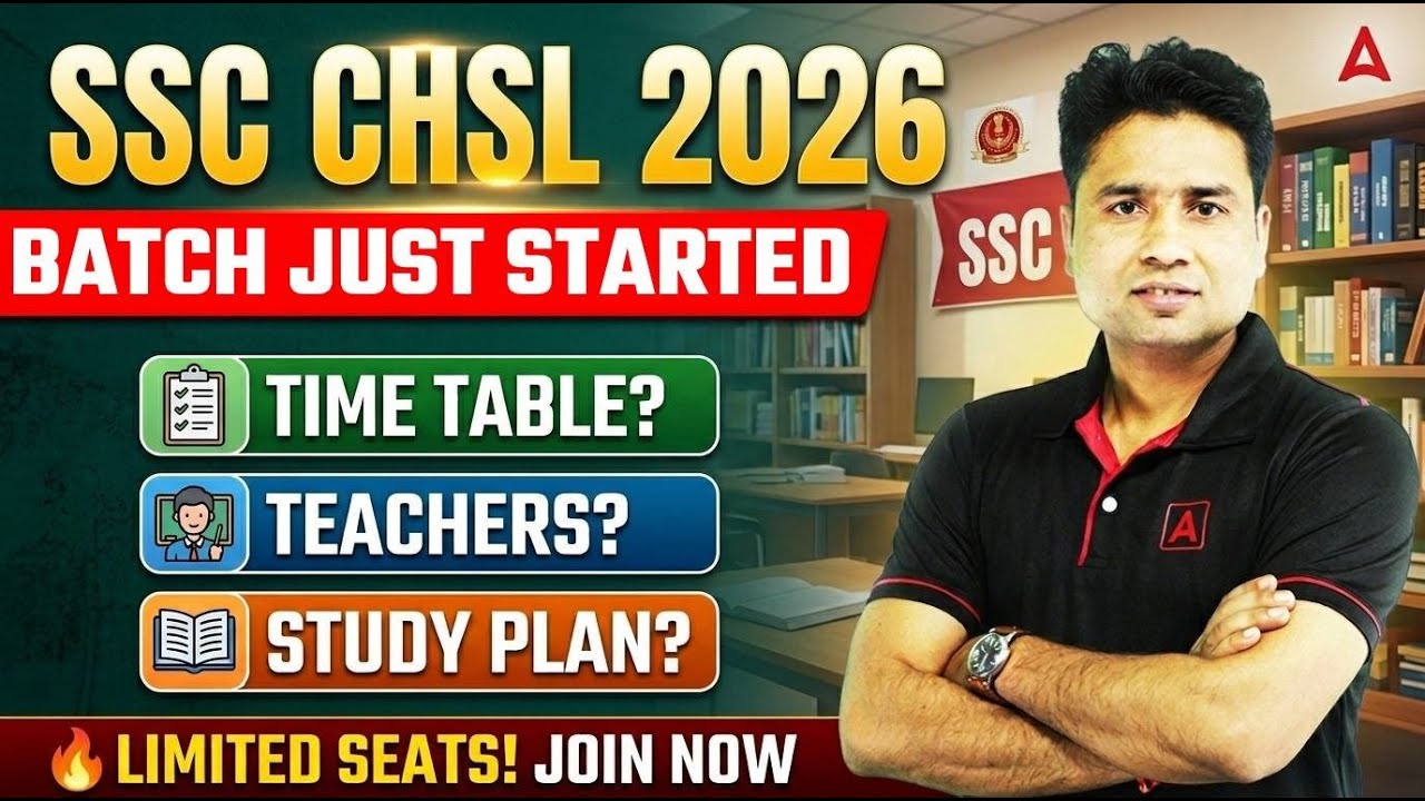 SSC CHSL 2026 | Batch Started | Time Table | Study Plan | Limited Seats Now