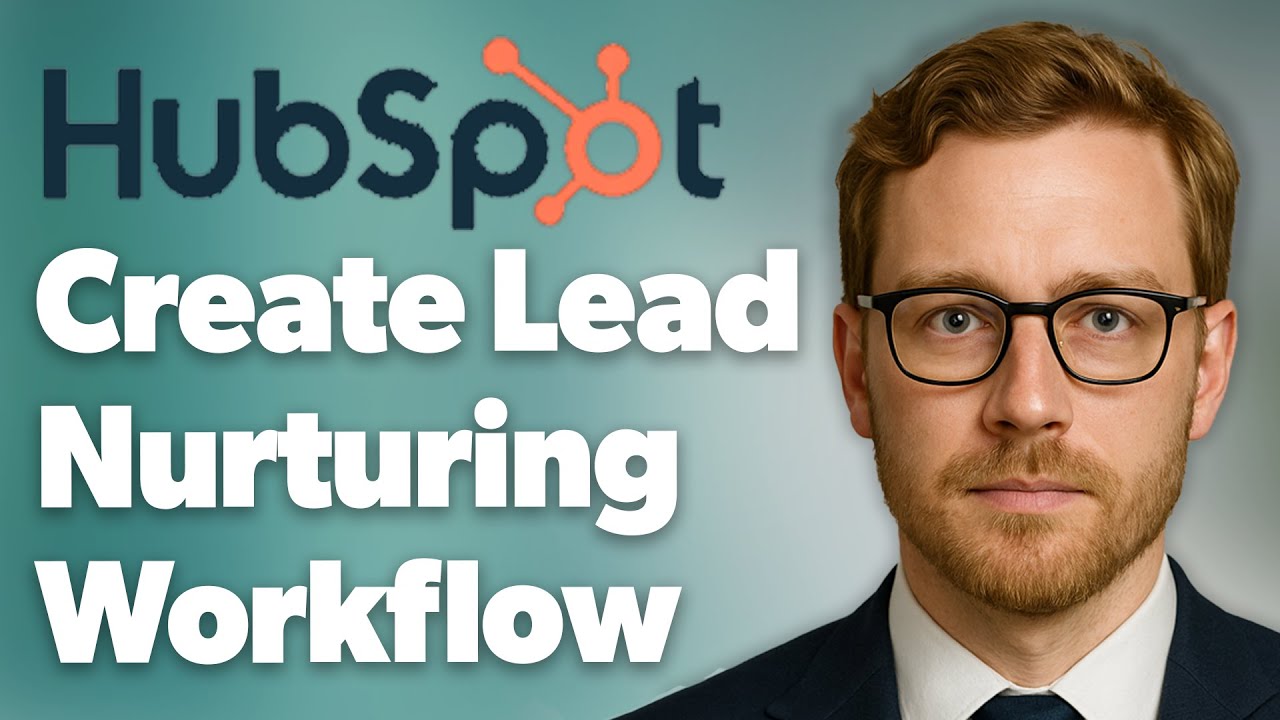 How To Create A Lead Nurturing Workflow Hubspot [2025 Guide]