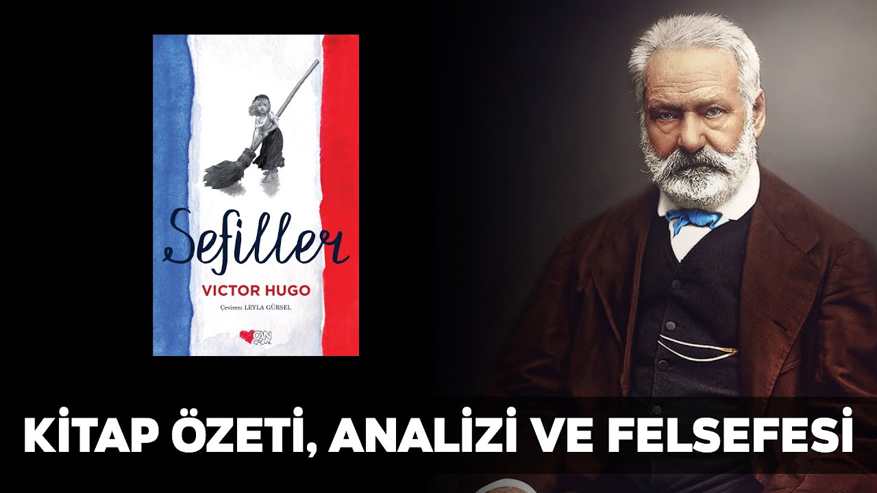 SEFİLLER | TARİHİN EN İYİ KİTABI - Kitap Analizi, Özeti ve Felsefesi