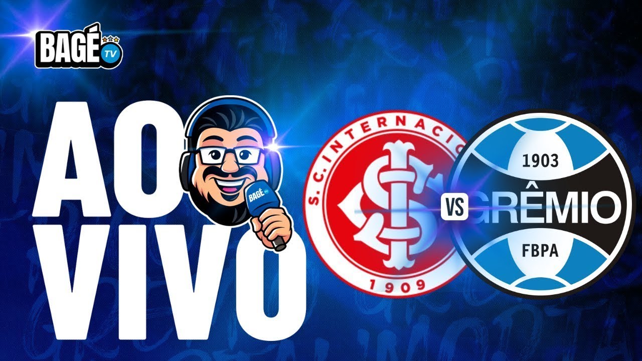 🔵AO VIVO🔵JORNADA DO BAGÉ🔵INTERNACIONAL X GRÊMIO