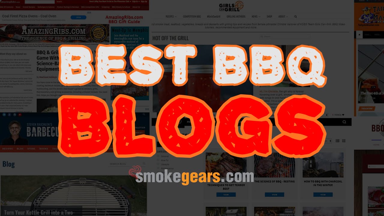Top 50 Best BBQ Blogs Review | Smoke Gears