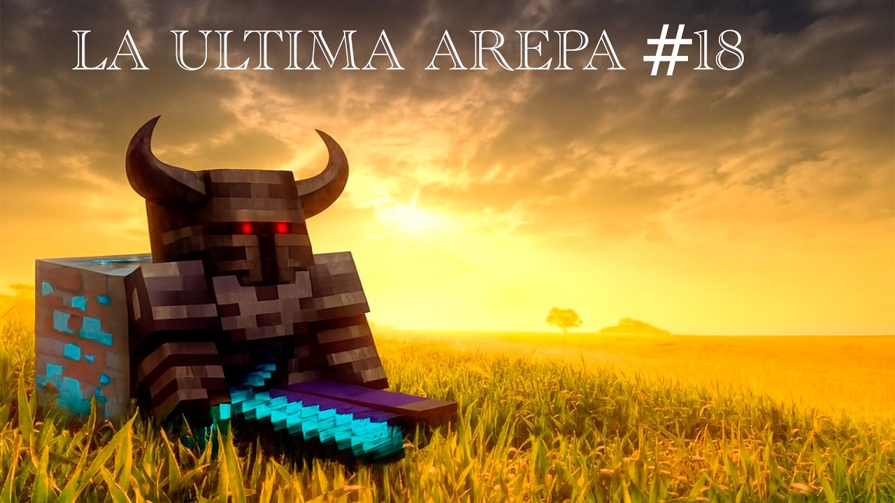LA_ULTIMA_AREPA #18 casi nos pasamos las dimensión