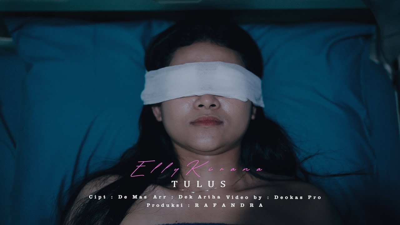 TULUS - ELLY KIRANA {Official Video Music}