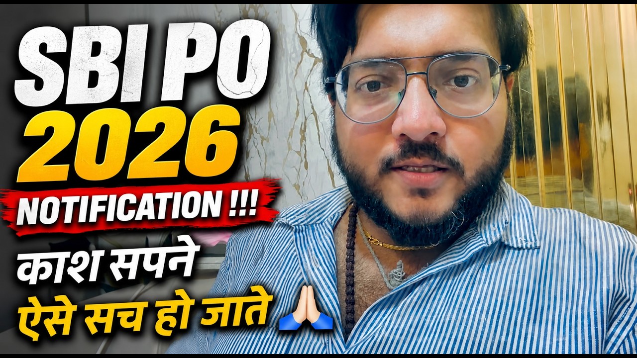 SBI PO 2026 Notification‼️Wait OR STAGE IS SET 😡😡 काश सपने ऐसे सच हो जाते 🙏🏻
