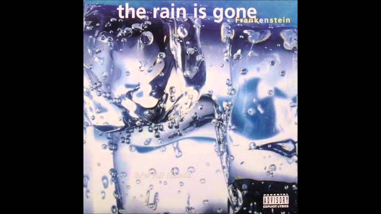 Frankenstein - The Rain Is Gone (Instrumental)