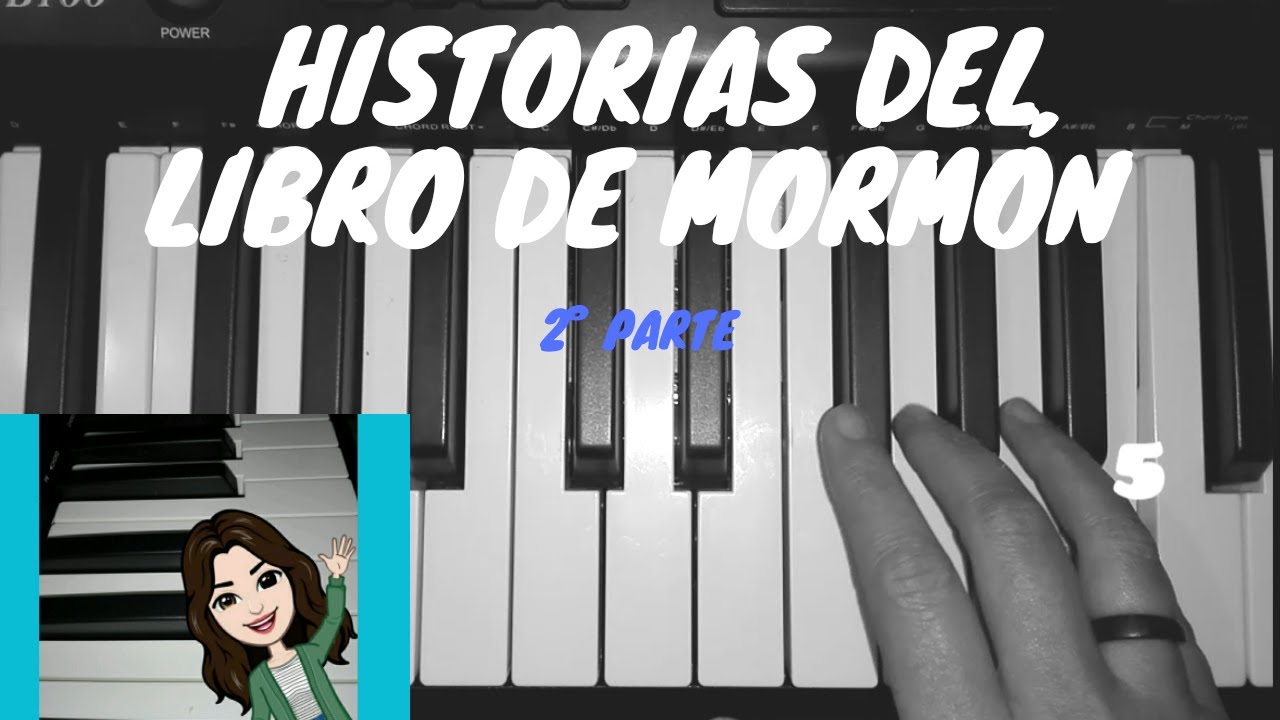 Historias del Libro de Mormón (2° parte)