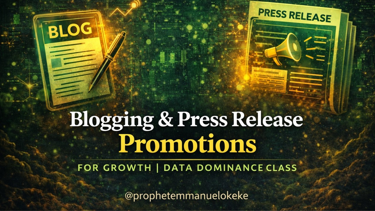 Blogging and Press Release Promotions For Growth | Data Dominance Class