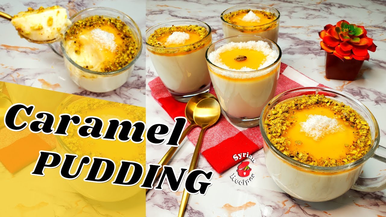 Caramel Pudding without an oven! | low carb recipe | by Syrian Recipes.