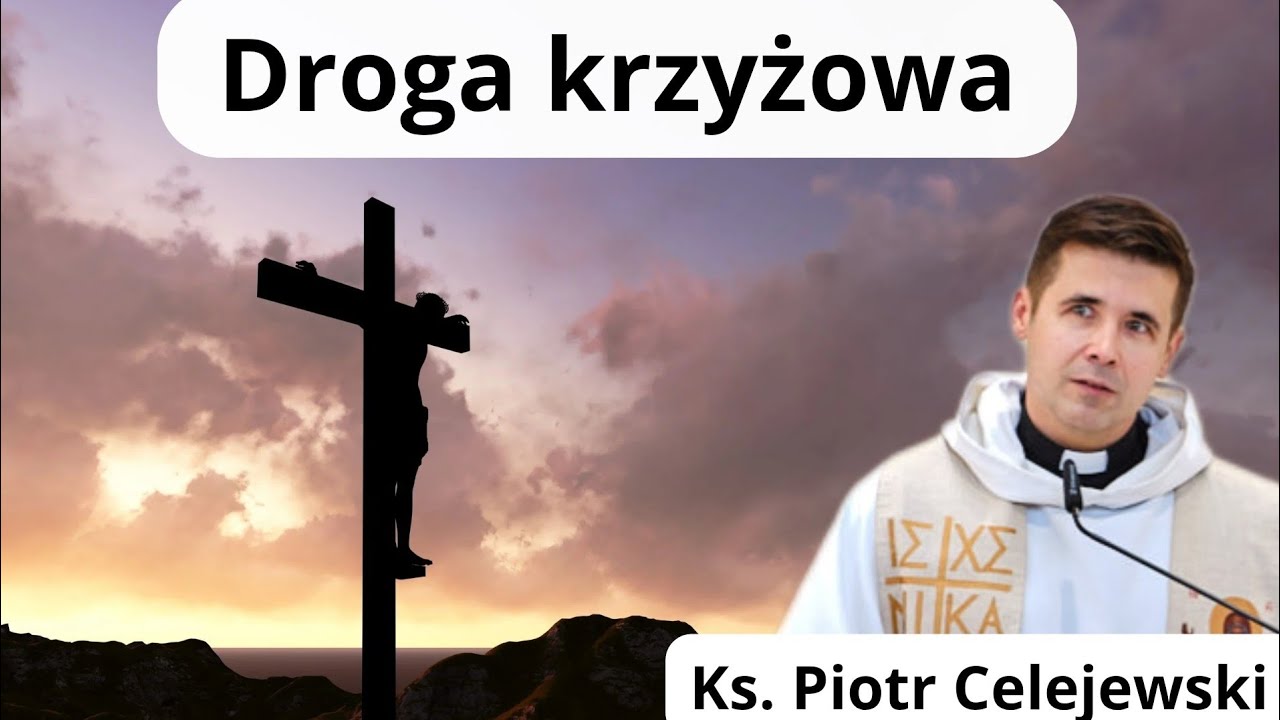 Droga krzyżowa. Znak nadziei.