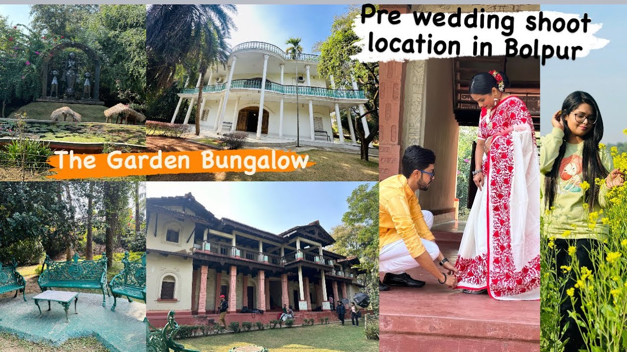 Best Pre Wedding Shoot in Bolpur Shantiniketan | The Garden Bungalow full details and costing |