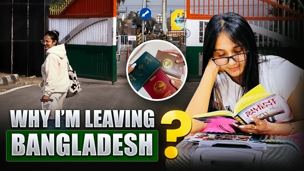 Why I’m Leaving Bangladesh 🇧🇩?