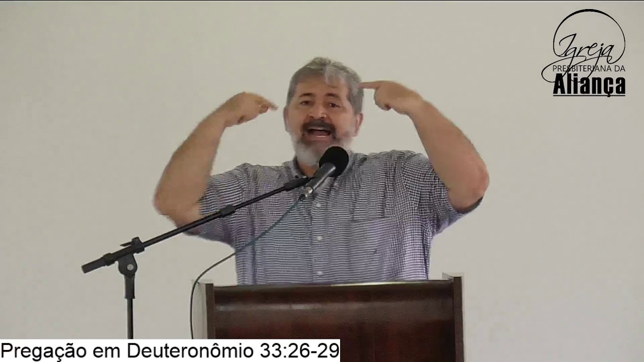 Pregação em Deuteronômio 33:26-29 - Pr. Paulo Brasil - IPA