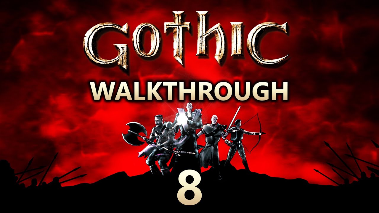 Gothic Walkthrough Part 8 (All Side Quests, All Factions, 1440p60)