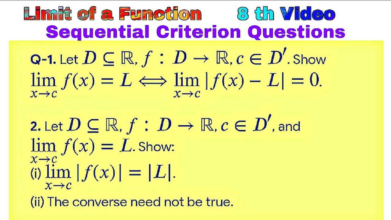Sequential Criterion Questions | #limitoffunction #sequentialcriterion #limits 