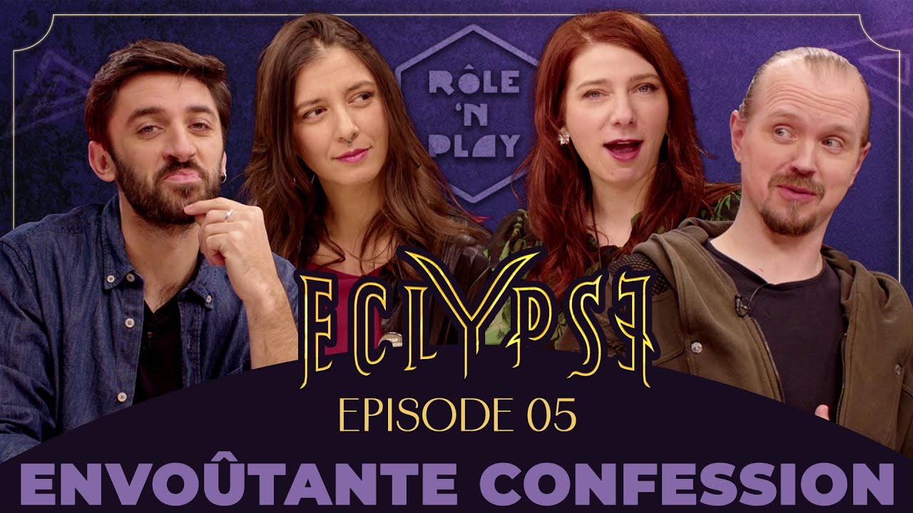 Envoutante confession - ECLYPSE - Episode 05