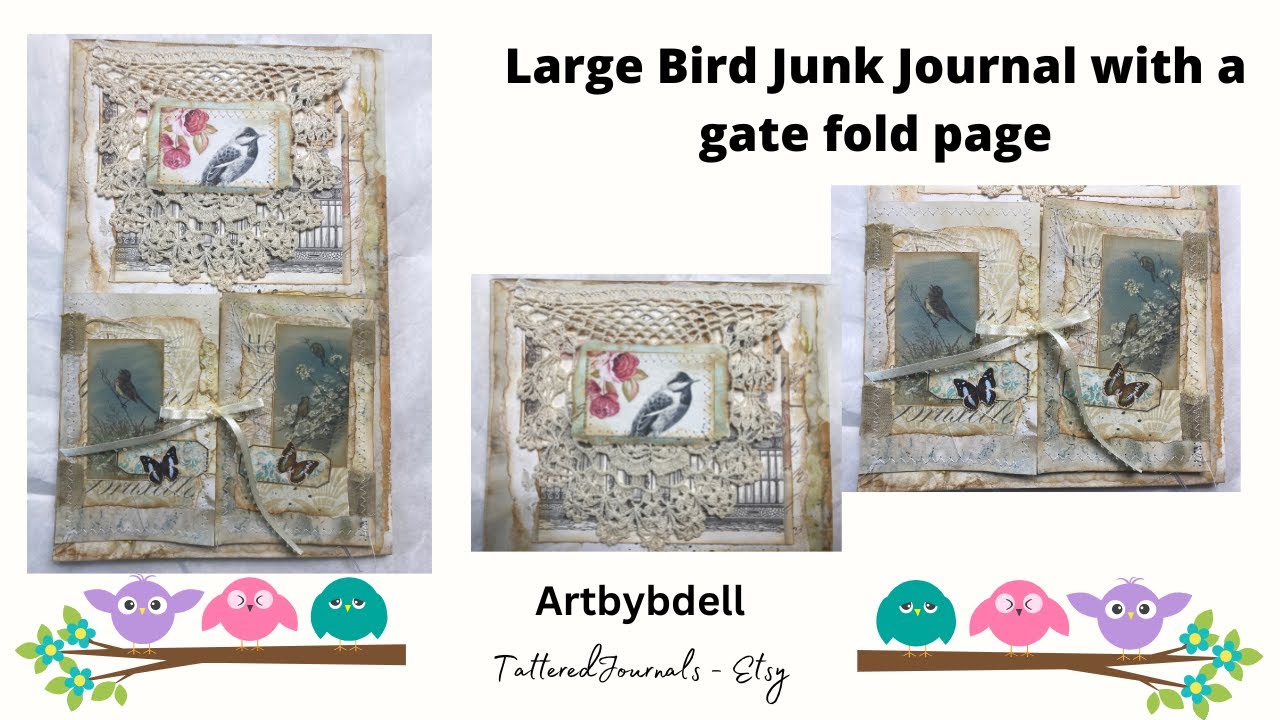 Large Bird Junk Journal with a gate fold page idea