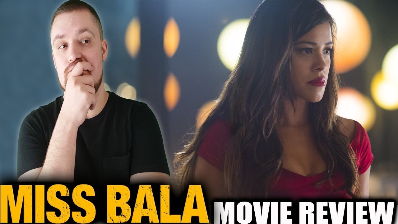 Miss Bala - Movie Review