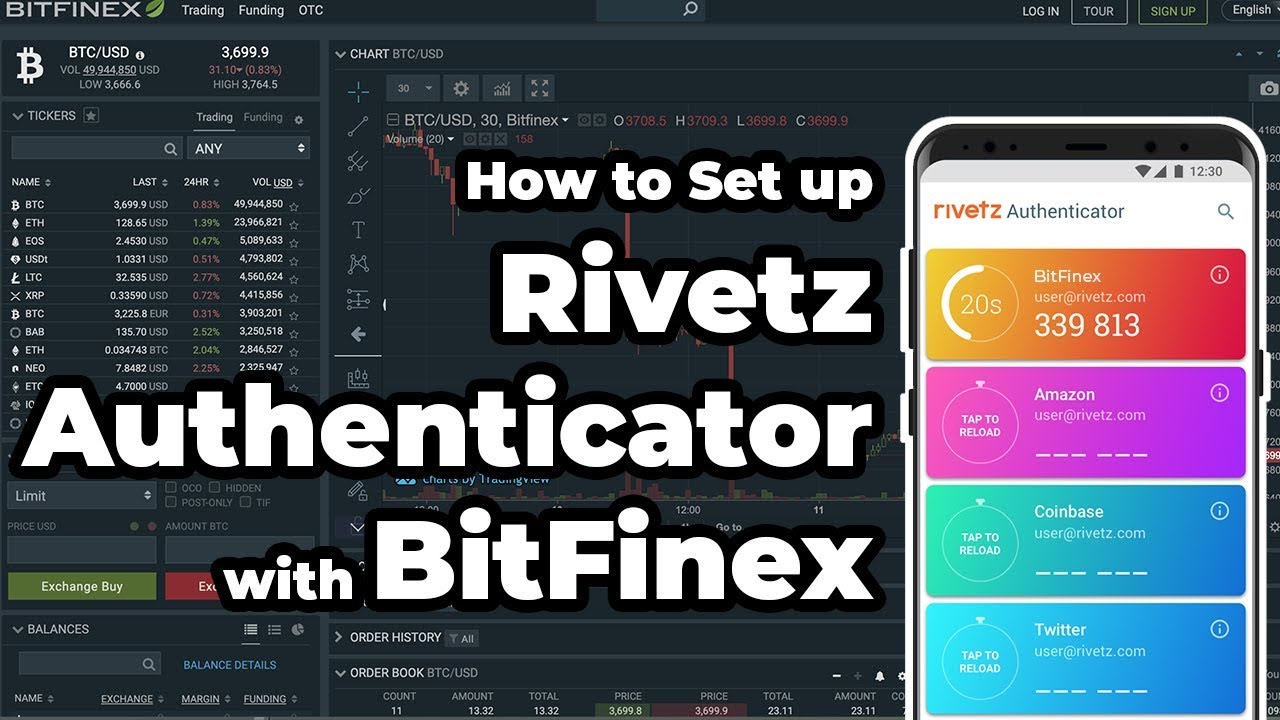 How to set up BitFinex 2FA with Rivetz Authenticator