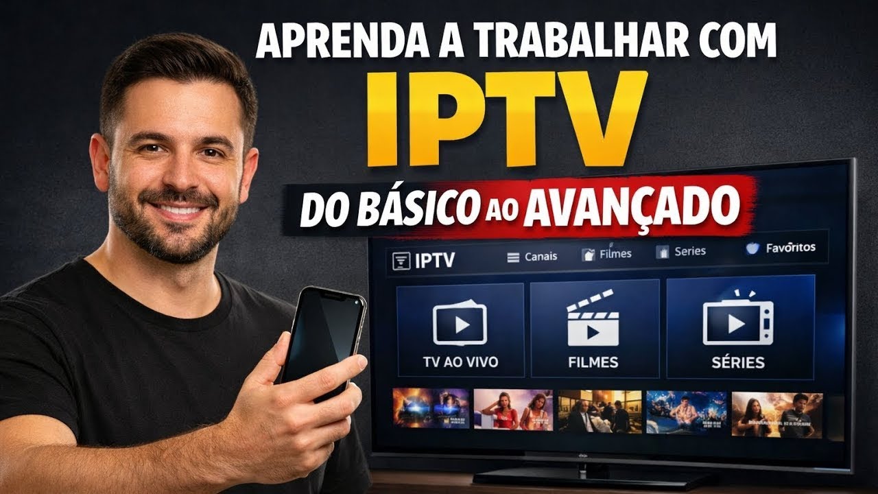 📡 COMO VENDER IPTV: COMECE HOJE TRABALHAR EM CASA