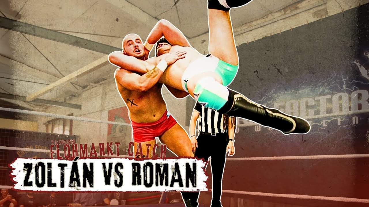 WRESTLING LIVE! - Zoltan vs. Laurance Roman - 2. Leipziger Flohmarkt-Catch!