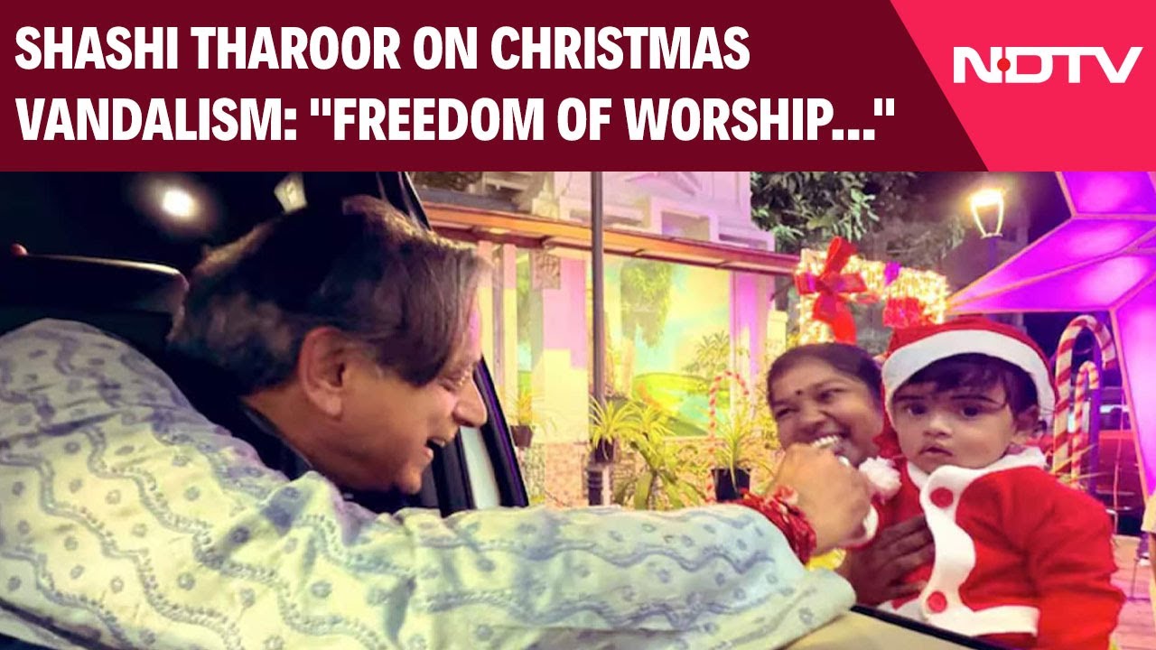 Shashi Tharoor On Christmas Vandalism: 