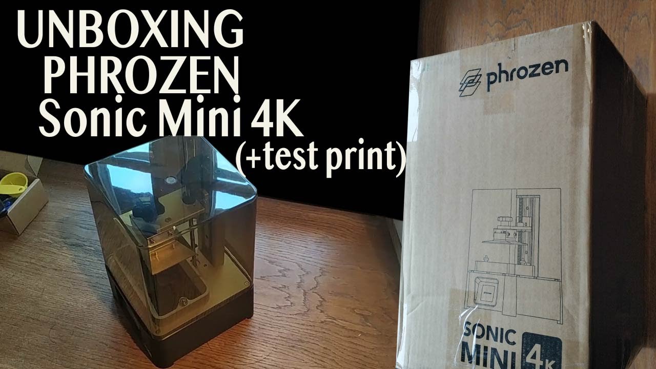 Unboxing - Phrozen Sonic Mini 4K - SLA 3D Printer