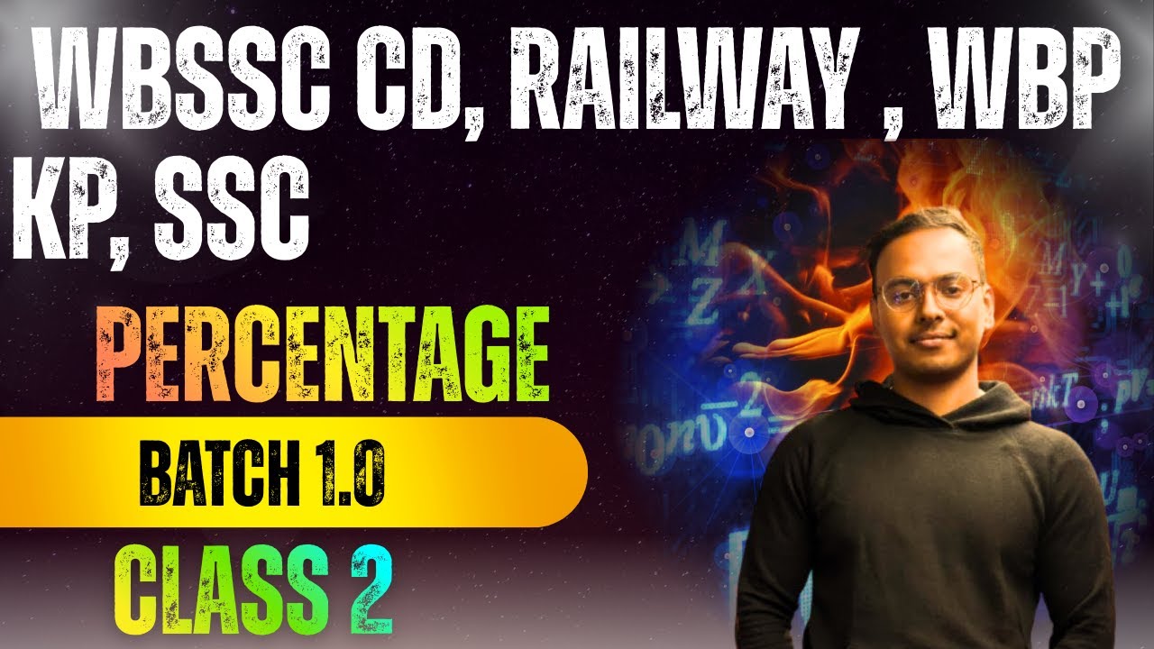 WBCS MATH class for Prelims 2024-25 | SSC MATH | NTPC MATH | WBSSC CD MATH | PERCENTAGE PART 2