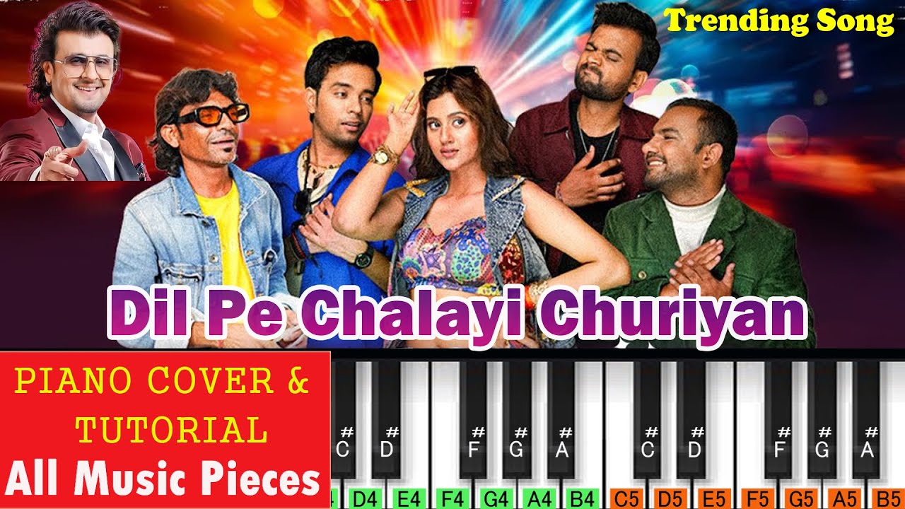 दिल पे चलायी छुरियाँ पियानो | Dil Pe Chalayi Churiyan Piano Tutorial | Bewafa Sanam (1997)