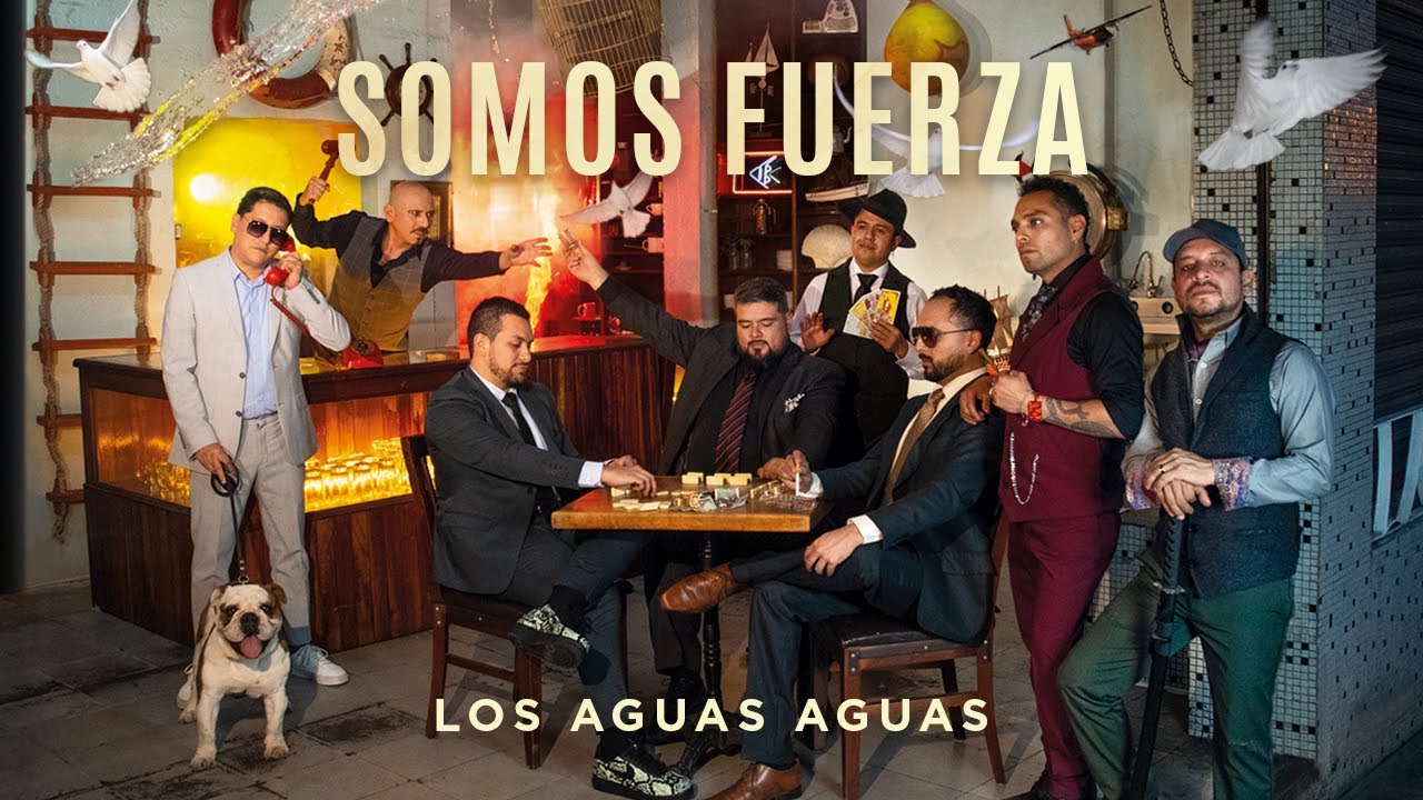 Los Aguas Aguas - Somos Fuerza (Full Album)