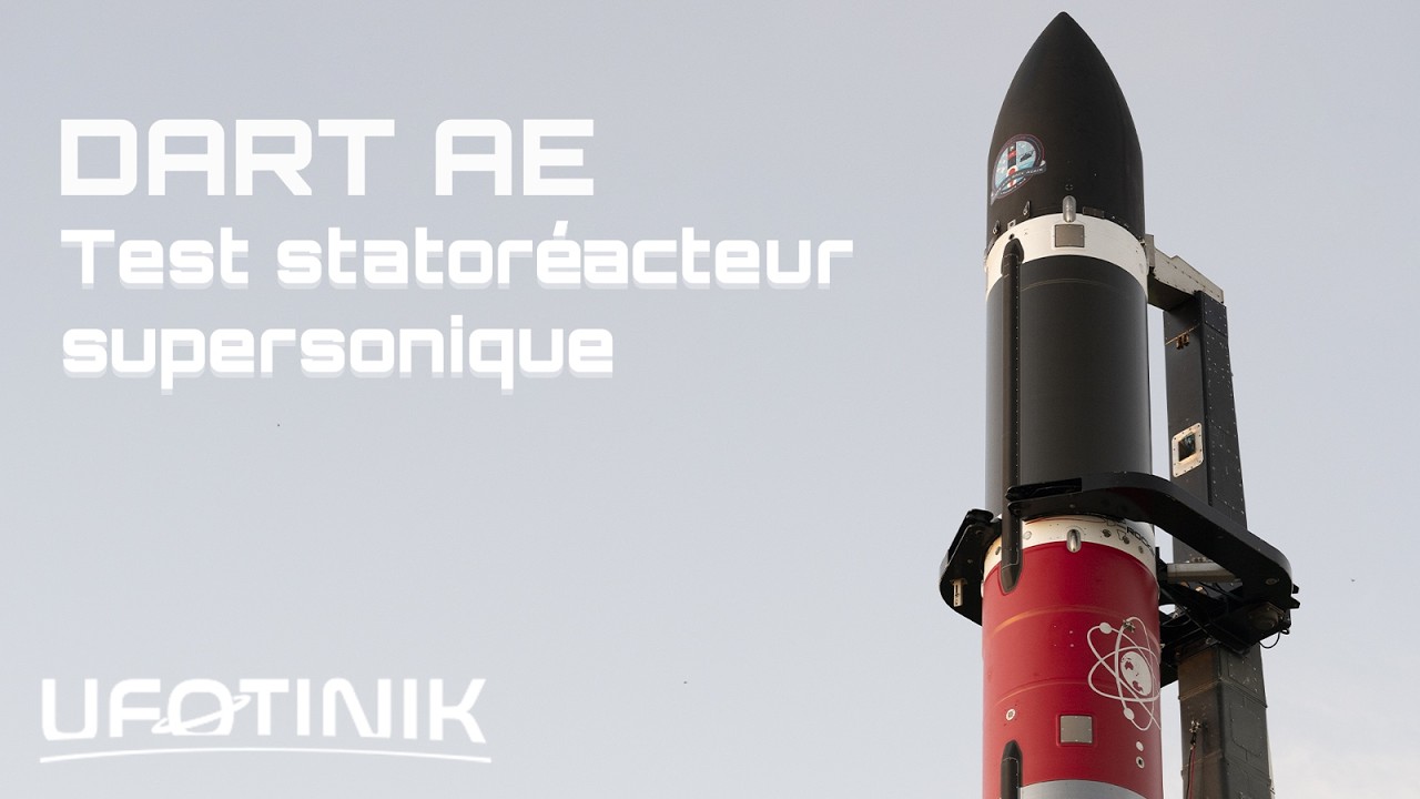 🔴 EN DIRECT LANCEMENT DART - Test de statoréacteur à combustion supersonique (Rocket Lab Electron)