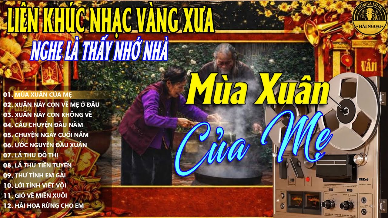 MÙA XUÂN CỦA MẸ➤Album Bolero Nhạc Lính TOÀN BÀI HAY➤LK Nhạc Vàng Xưa DIỄN QUÂN HAY NHẤT MỌI THỜI ĐẠI
