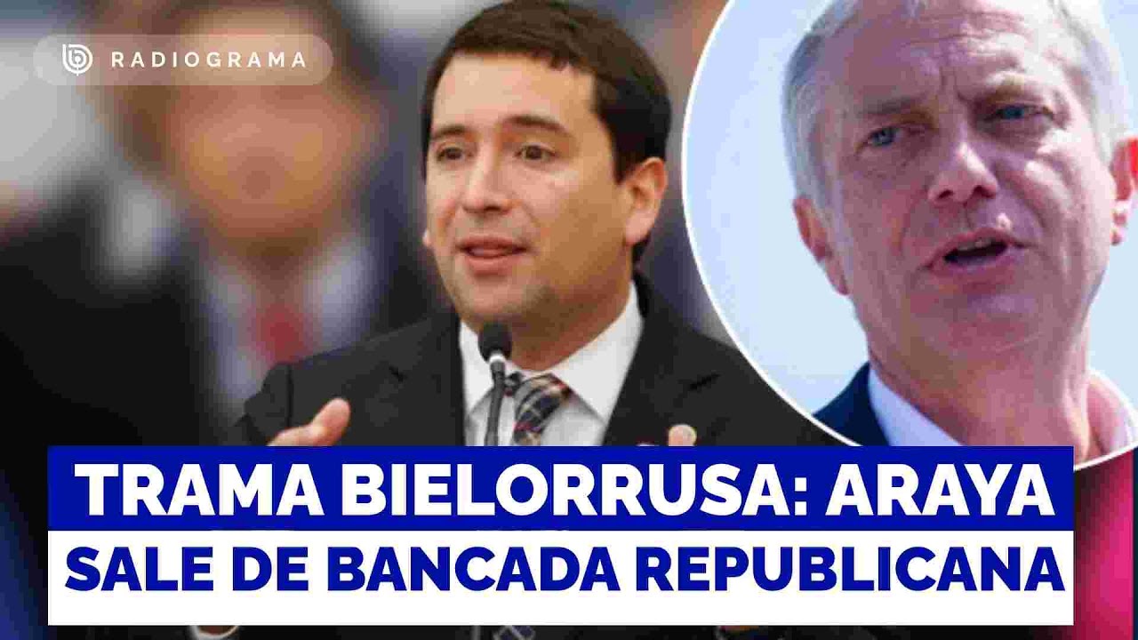 Por v&iacute;nculos con trama Bielorrusa el Partido Republicano confirma la salida de Araya de su bancada