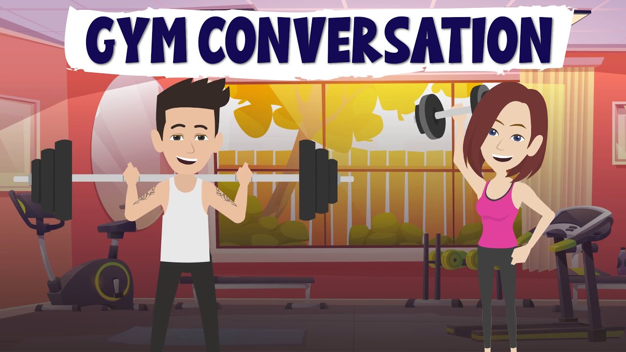 At the Gym English Conversation