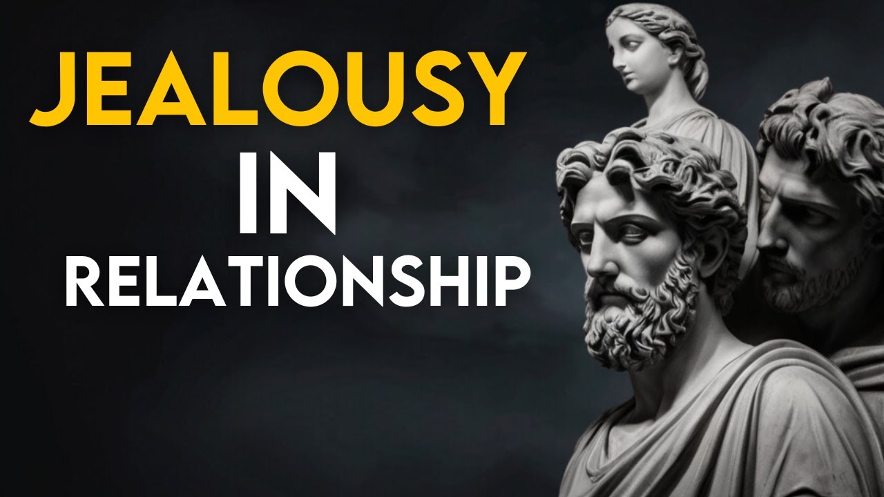 Can Stoicism Save Your Relationship? Conquering Jealousy & Insecurity