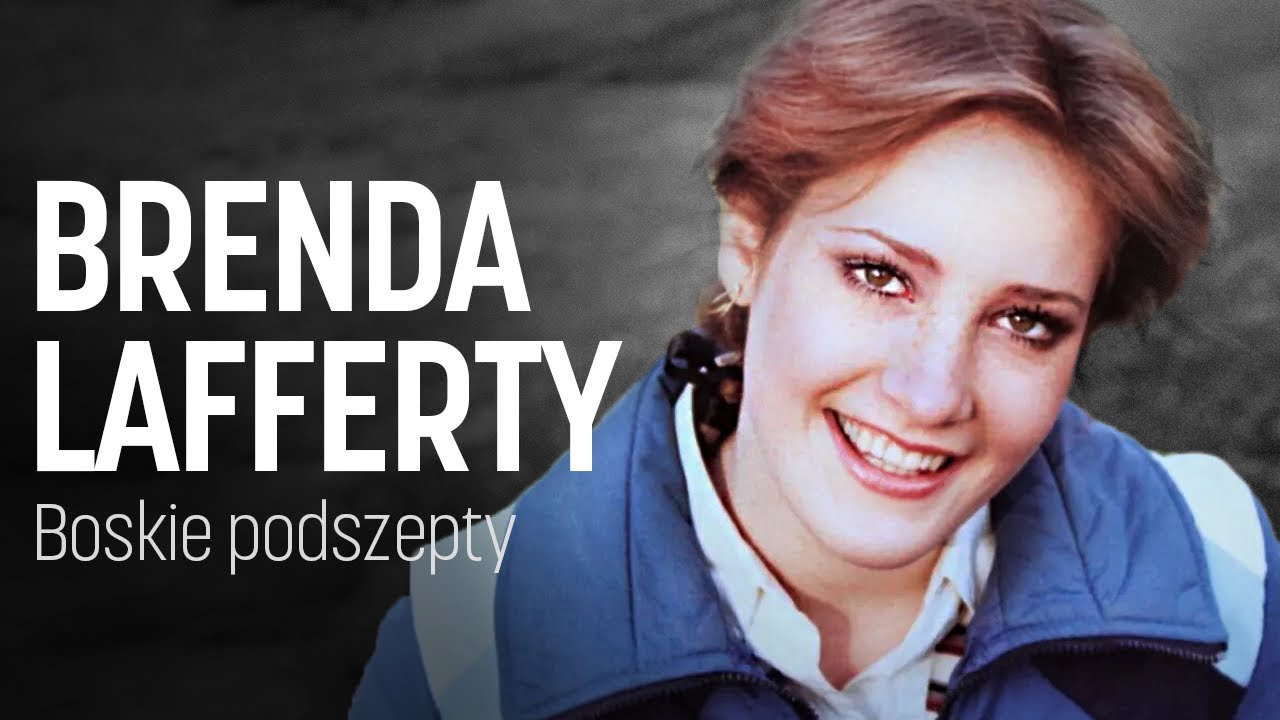 SPRAWA Brendy Lafferty CZĘŚĆ 1: Boskie podszepty - czarna wdowa podcast kryminalny