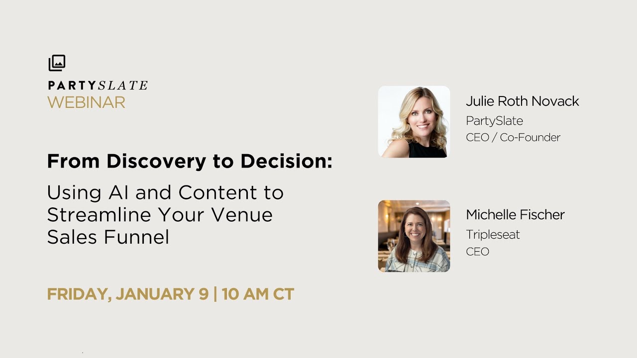 PartySlate X Tripleseat Webinar: Using AI and Content to Streamline Your Venue Sales Funnel