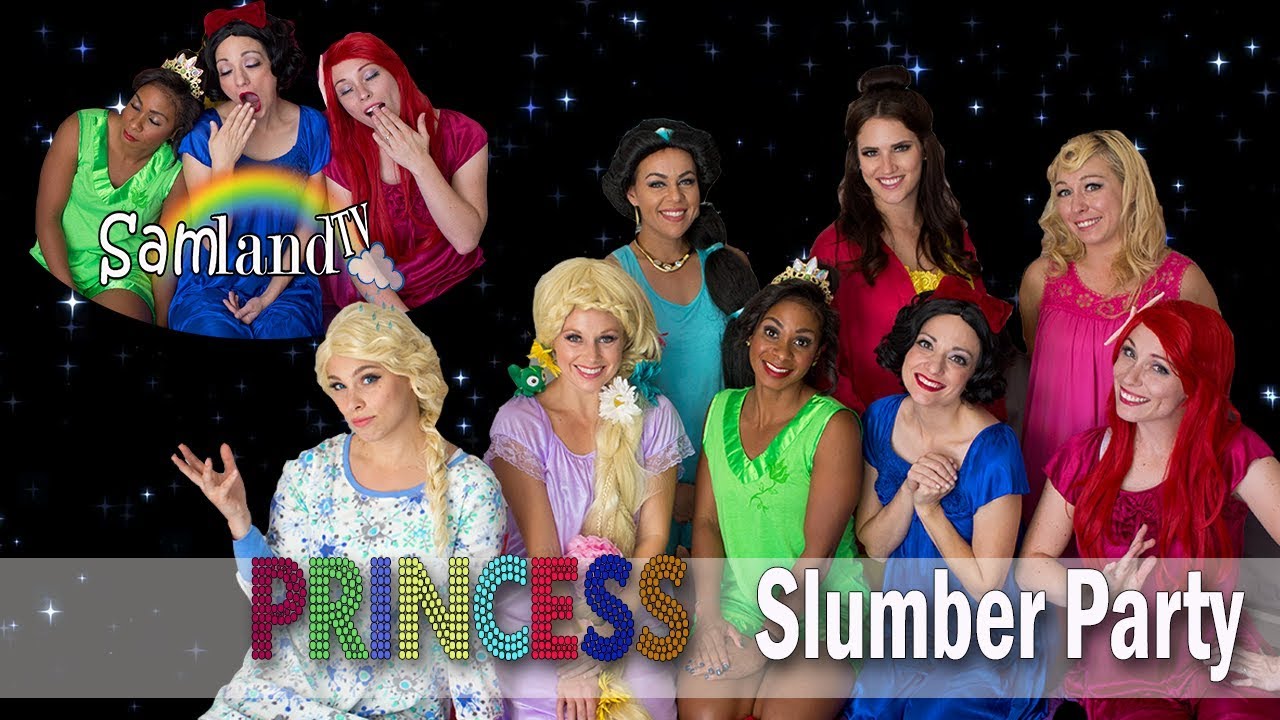 Princess Slumber Party!