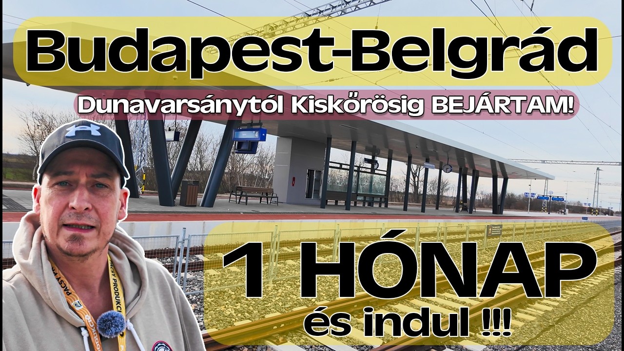Budapest-Belgrád - 1 HÓNAP ÉS INDUL! Dunavarsánytól Kiskőrösig bejártam! #bube #beograd #train