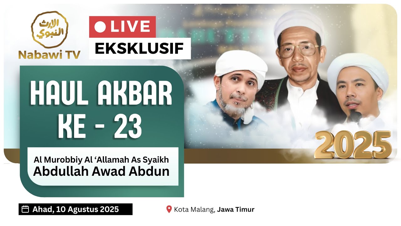 🔴LIVE HAUL ke-23 As-Syekh Abdullah Awadh Abdun, Ponpes Darut Tauhid Malang Nabawi TV