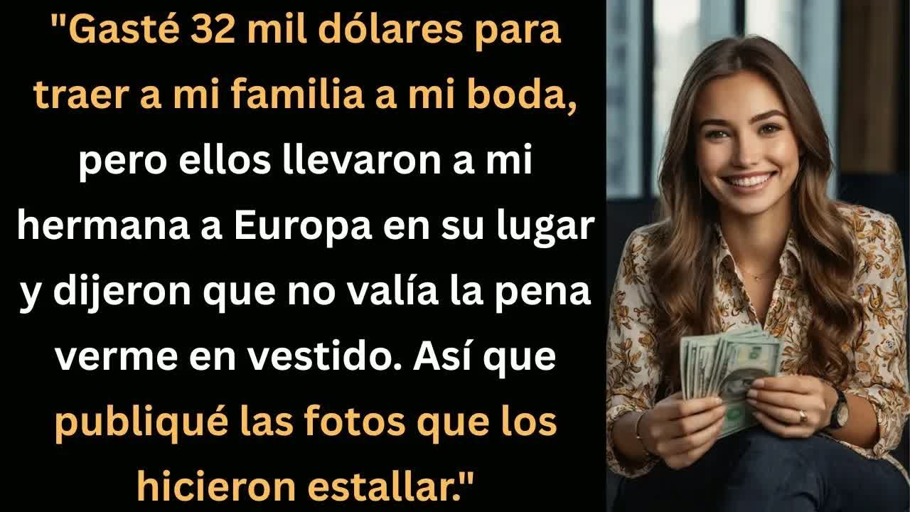 Gasté $32 000 en mi boda y mi familia se fue a Europa sin mí