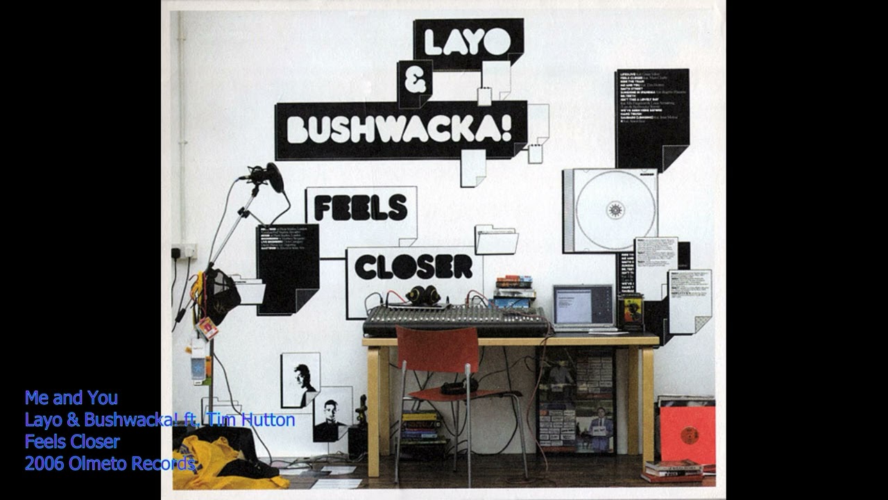 Layo & Bushwaka ft. Tim Hutton - Me and You