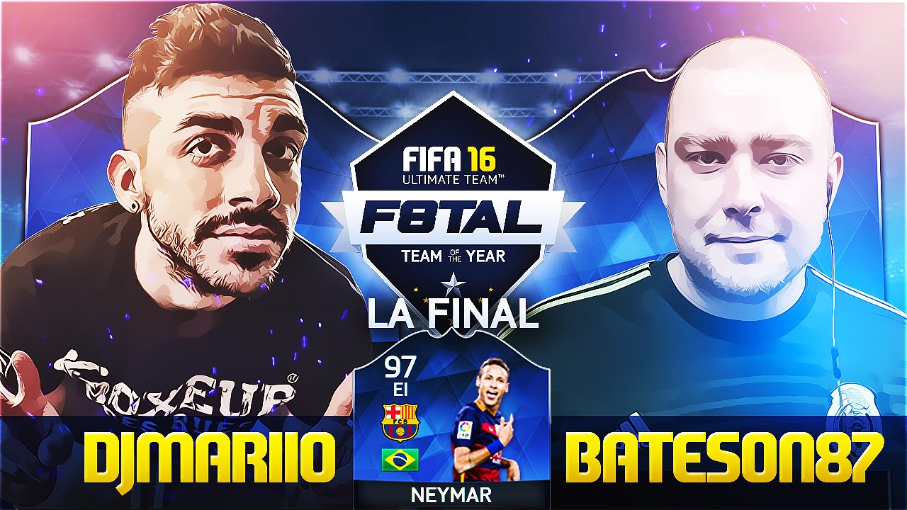F8TAL NEYMAR TOTY | FINAL | DjMaRiiO vs Bateson87