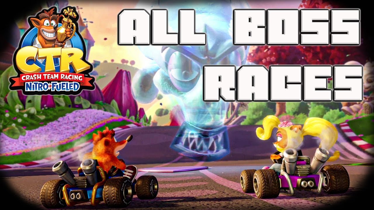 Crash Team Racing Nitro Fueled | All Boss Races
