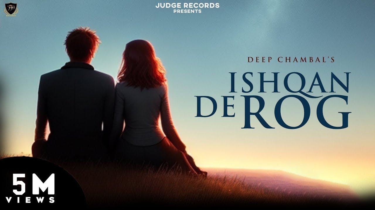 Pagal Hai Mai Kuch Karna Java | Ishqan De Rog : Deep Chambal x Judge Records