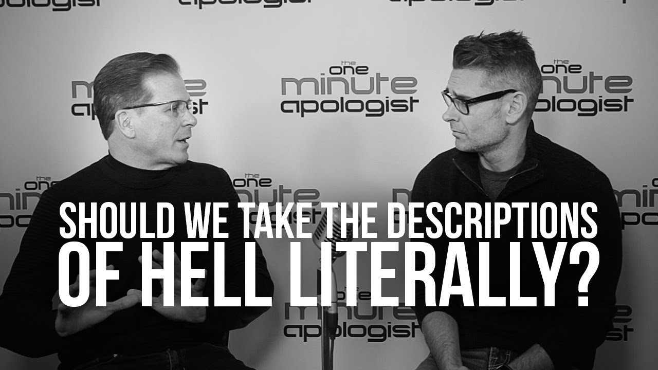 946. Should We Take The Descriptions Of Hell Literally?