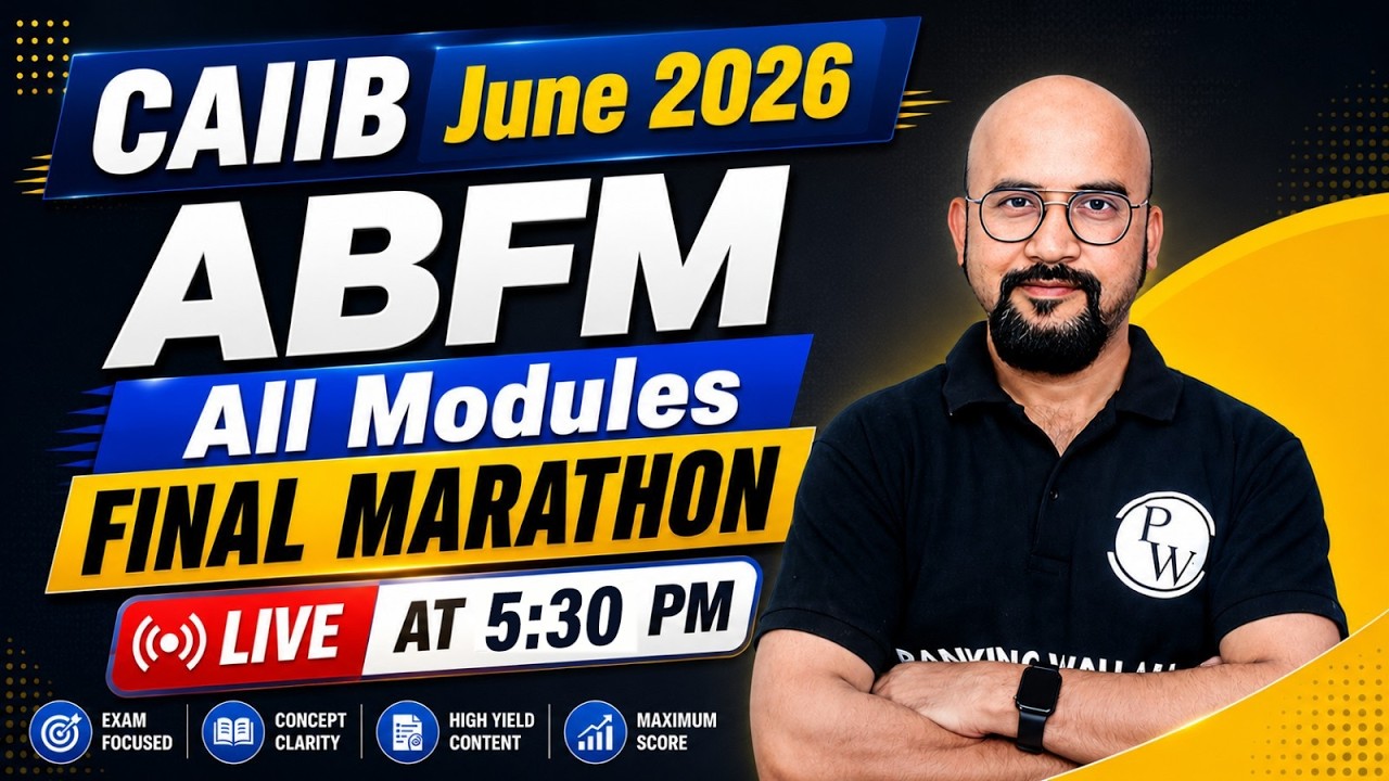 CAIIB ABFM Marathon | CAIIB ABFM Final Marathon | All Modules | CAIIB June 2026 | by Bhaskar Sir