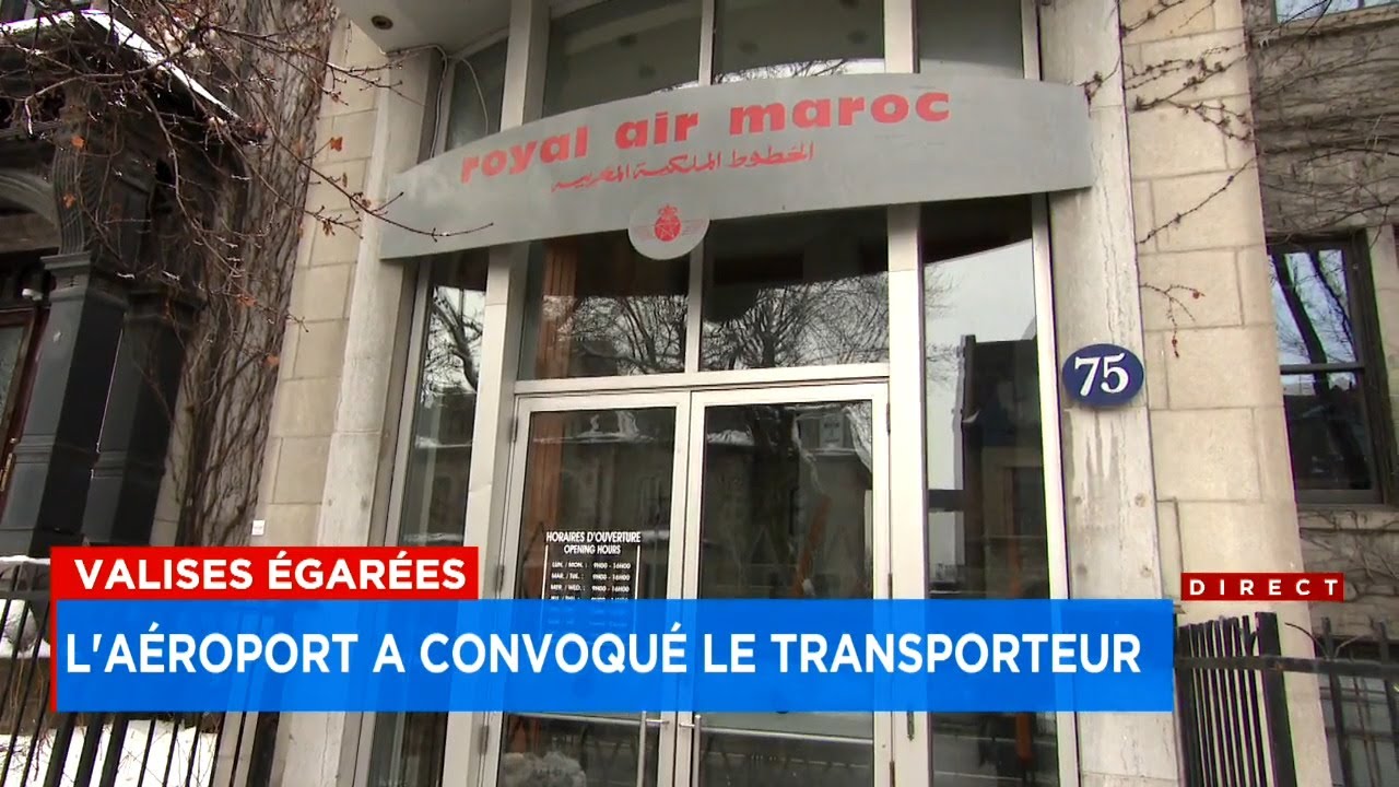 Saga des valises égarées: Aéroports de Montréal convoque Royal Air Maroc - reportage